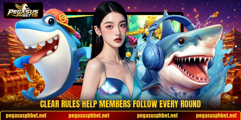 Clear rules help members follow every round Clear rules help members follow every round