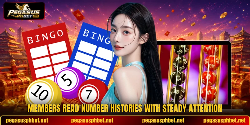 Members read number histories with steady attention Members read number histories with steady attention