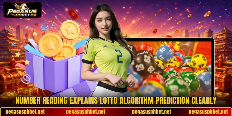 Number reading explains lotto algorithm prediction clearly Number reading explains lotto algorithm prediction clearly